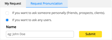 Send a request for name pronunciations